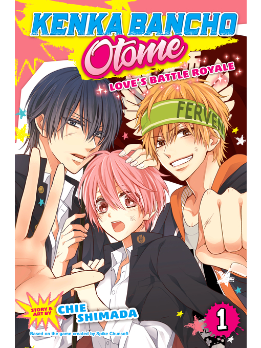 Cover image for Kenka Bancho Otome: Love's Battle Royale, Volume 1